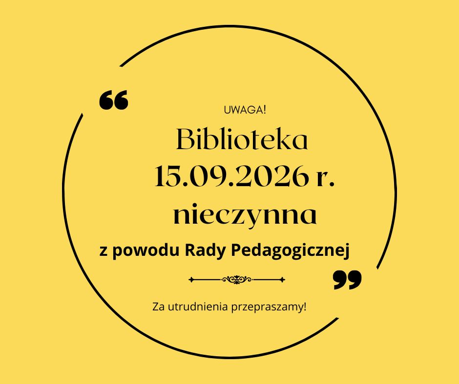 15.09.2026 BIBLIOTEKA NIECZYNNA 